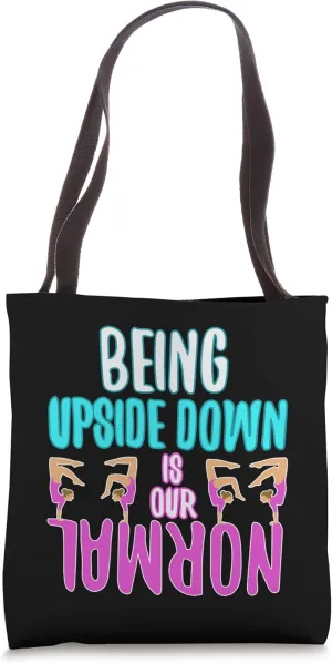 Being upside down is my normal Tote Bag