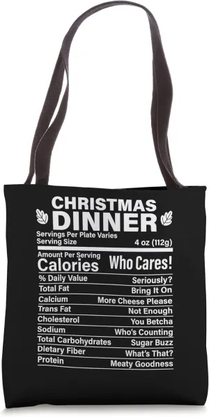 Christmas Dinner Funny Fake Calories Nutritional Facts Tote Bag