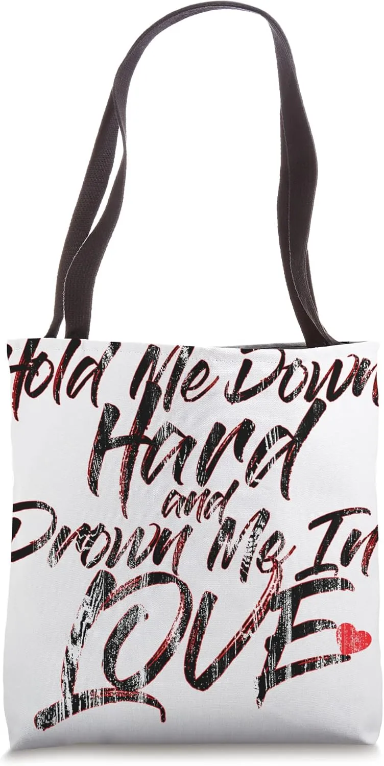 Drown Me In Love. Tote Bag