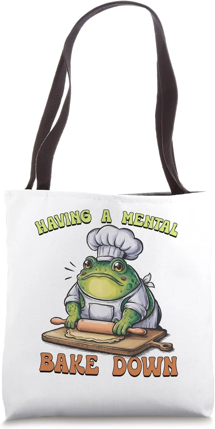 Having A Mental Bake Down Funny Frog Tote Bag