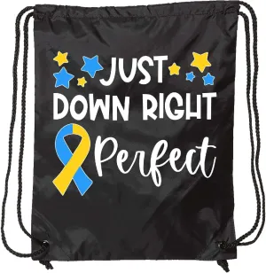 inktastic Just Down Right Perfect Down Syndrome Awareness Ribbon Drawstring Bag Black 3a43a