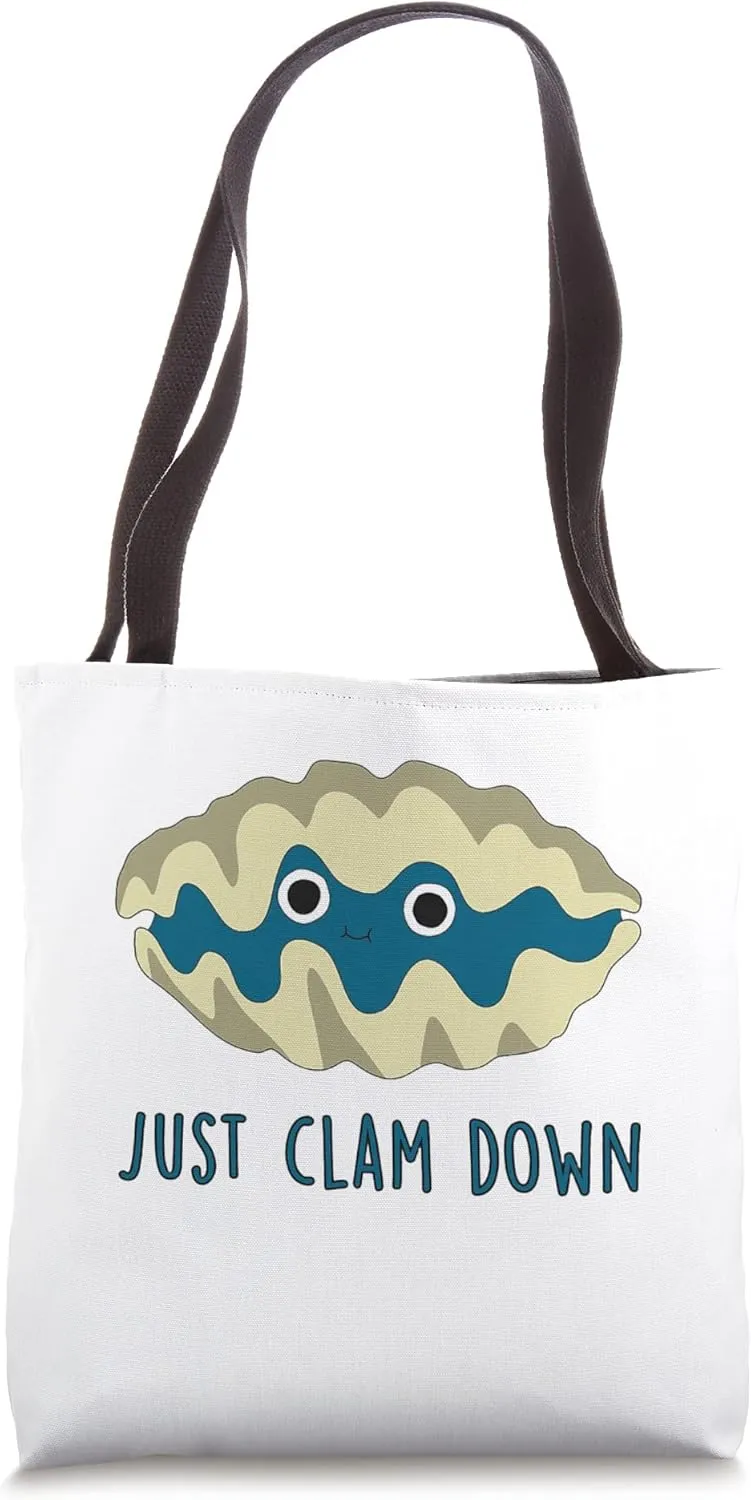 just clam down Tote Bag