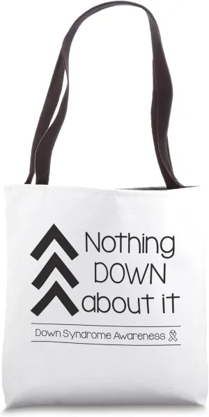 Nothing Down about it - black letters Tote Bag