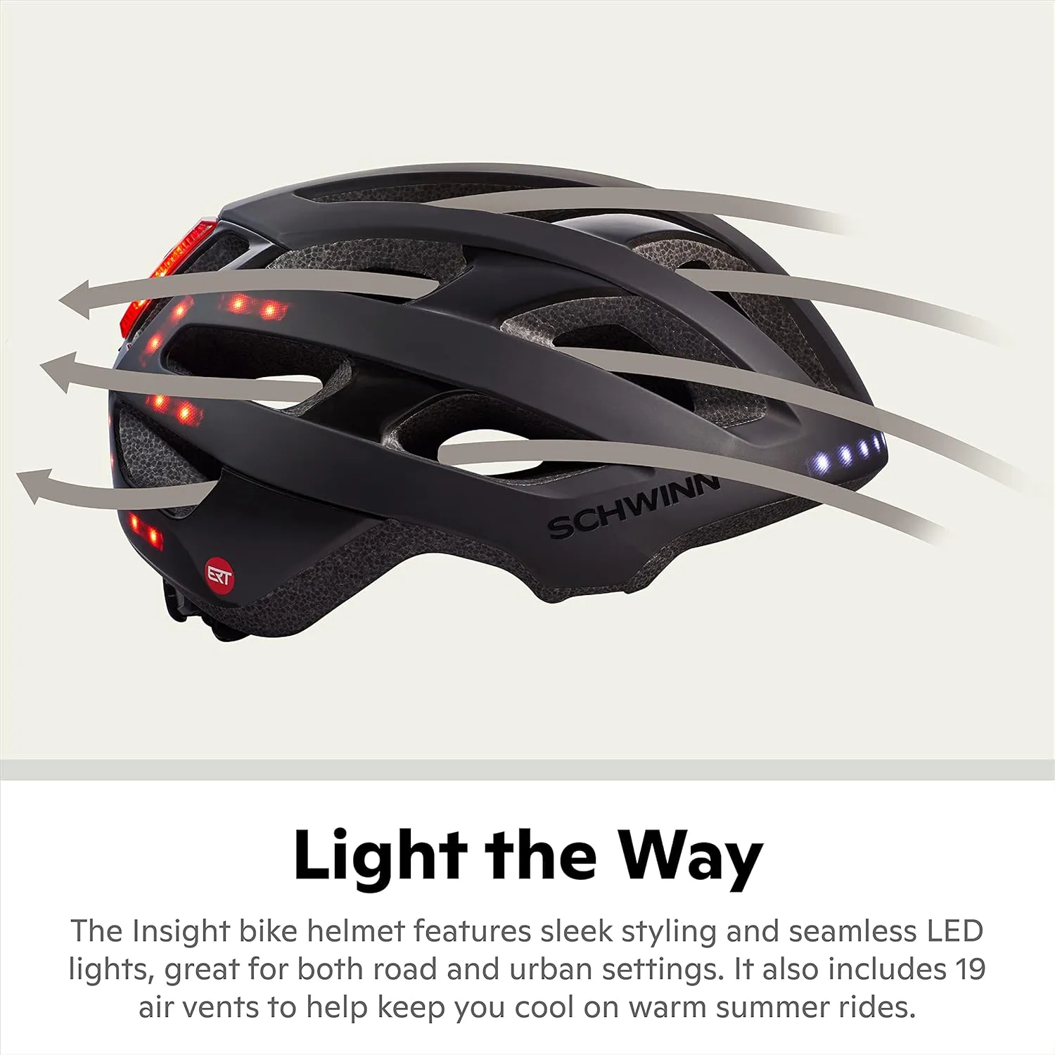 Schwinn LED Insight ERT Bike Helmet For Adult Youth Men Women, Front & Rear LED Lights, Can Fit Head Circumference 54-62 cm, With 19 Air Vents, Removable/Washable Padding, and Adjustable Locking Strap